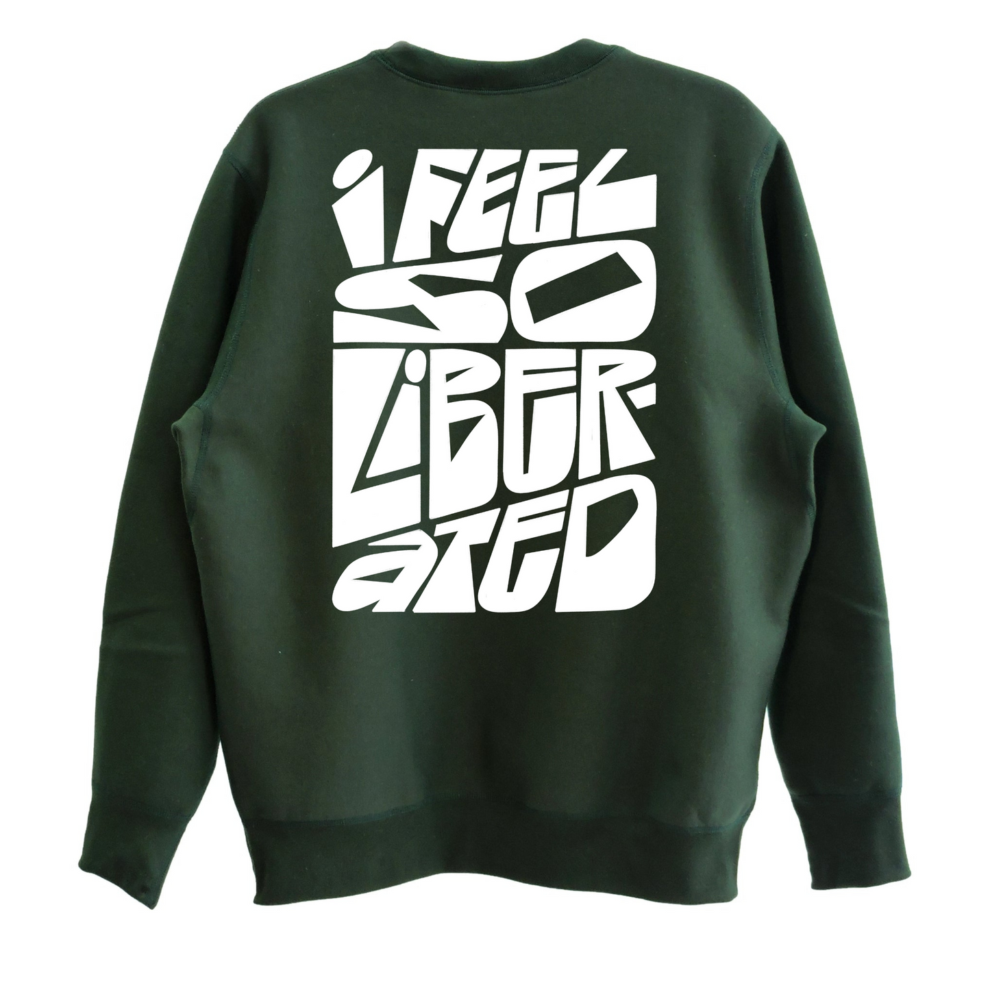 The Liberated Sweatshirt