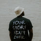 Your Story Ain't Over T-Shirt